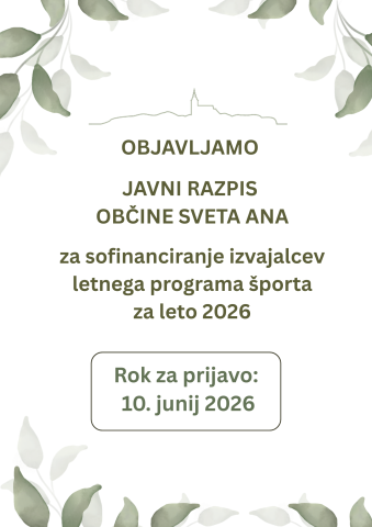 Kopija izdelka BJAVLJAMO JAVNE RAZPISE OBČINE SVETA ANA ZA LETO 2026